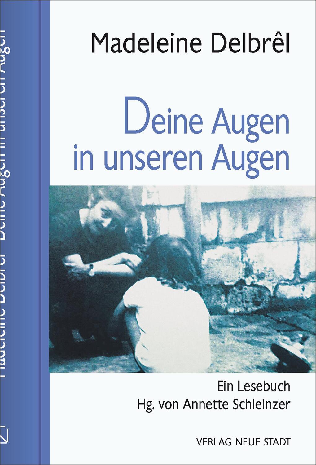 Cover: 9783734612954 | Deine Augen in unseren Augen | Ein Lesebuch | Madeleine Delbrêl | Buch