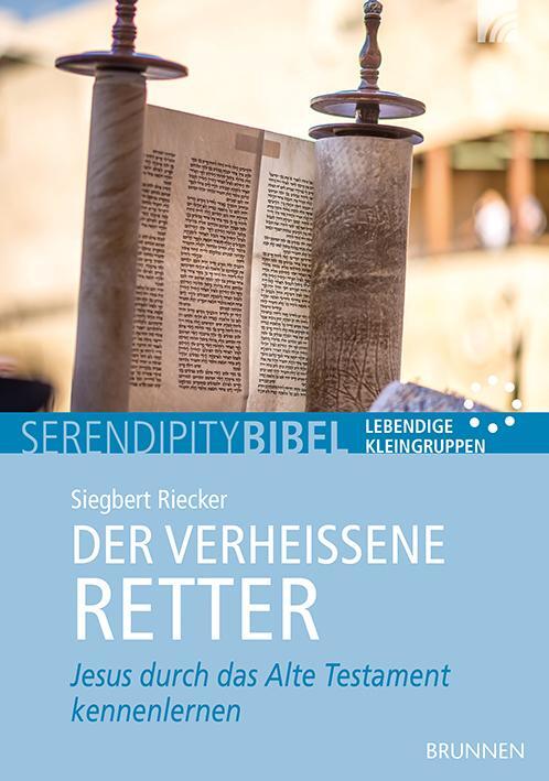 Cover: 9783765507991 | Der verheißene Retter | Jesus durch das Alte Testament kennenlernen