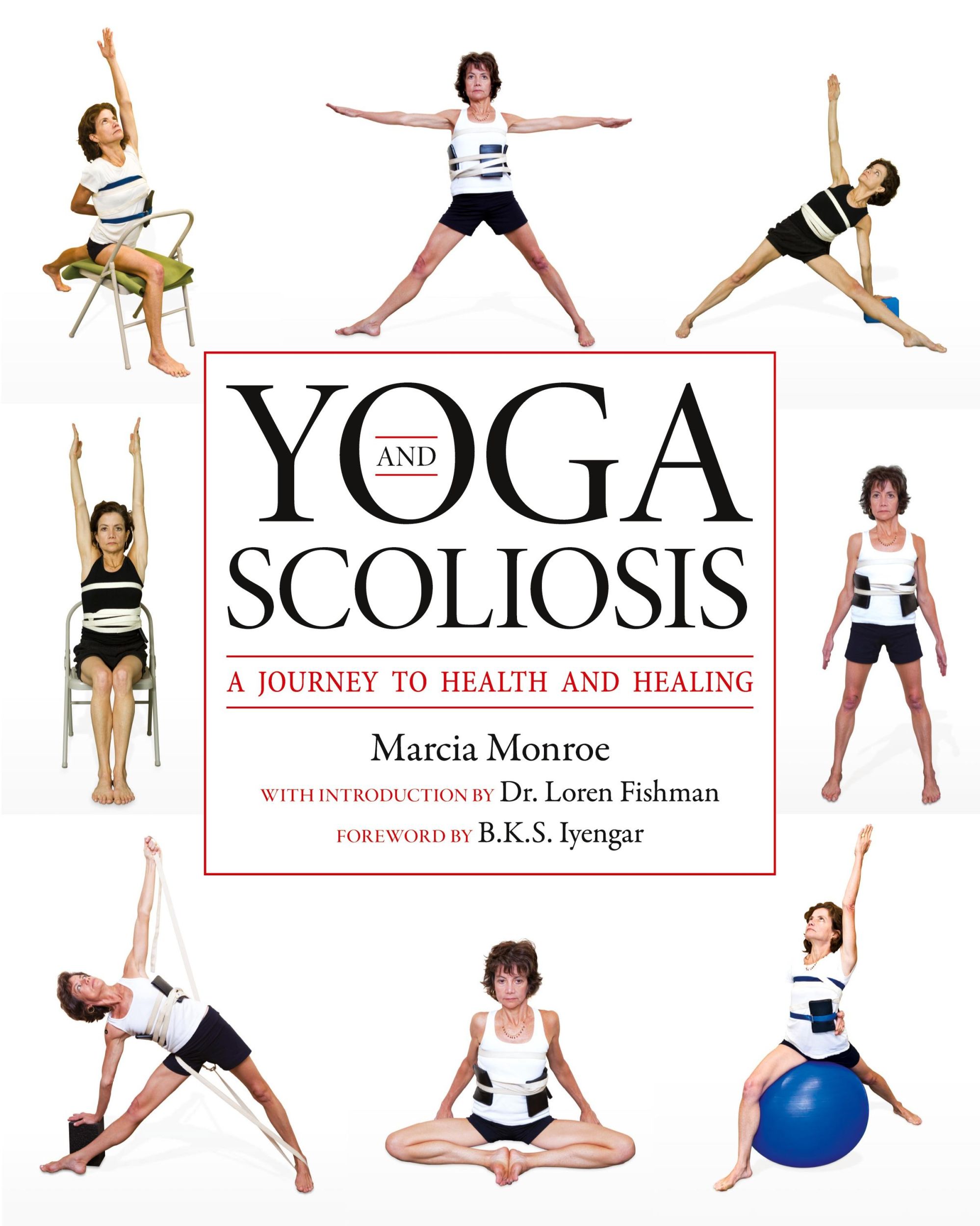 Cover: 9781936303021 | Yoga and Scoliosis | A Journey to Health and Healing | Monroe | Buch