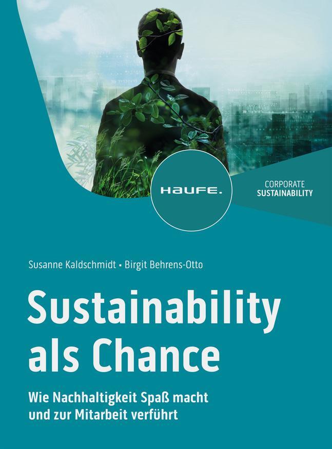 Cover: 9783648175576 | Sustainability als Chance | Susanne Kaldschmidt (u. a.) | Taschenbuch