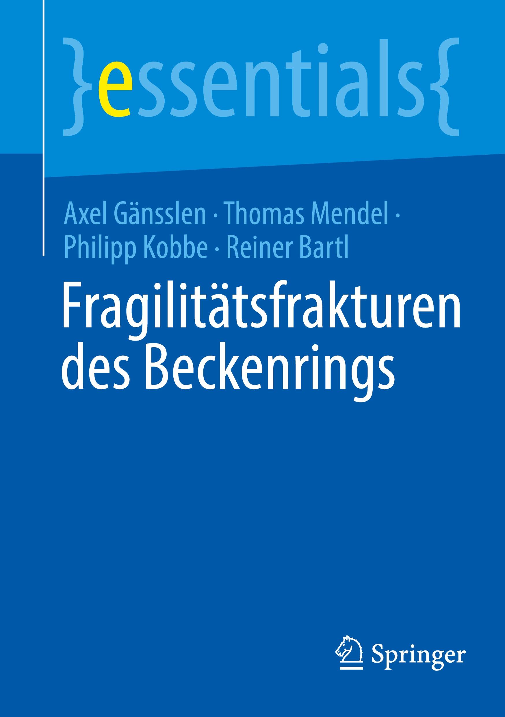 Cover: 9783662698372 | Fragilitätsfrakturen des Beckenrings | Axel Gänsslen (u. a.) | Buch