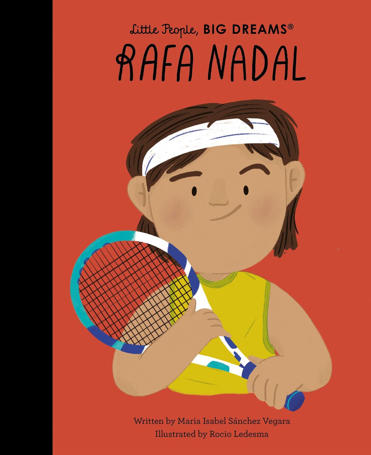 Cover: 9780711298606 | Rafa Nadal | Maria Isabel Sanchez Vegara | Buch | 32 S. | Englisch