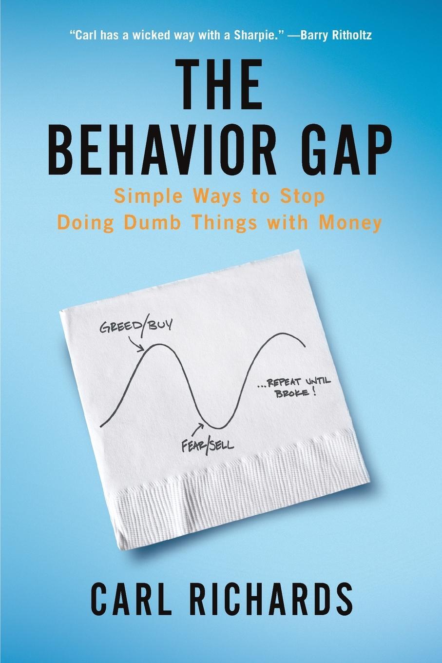 Cover: 9798217046782 | The Behavior Gap | Simple Ways to Stop Doing Dumb Things with Money