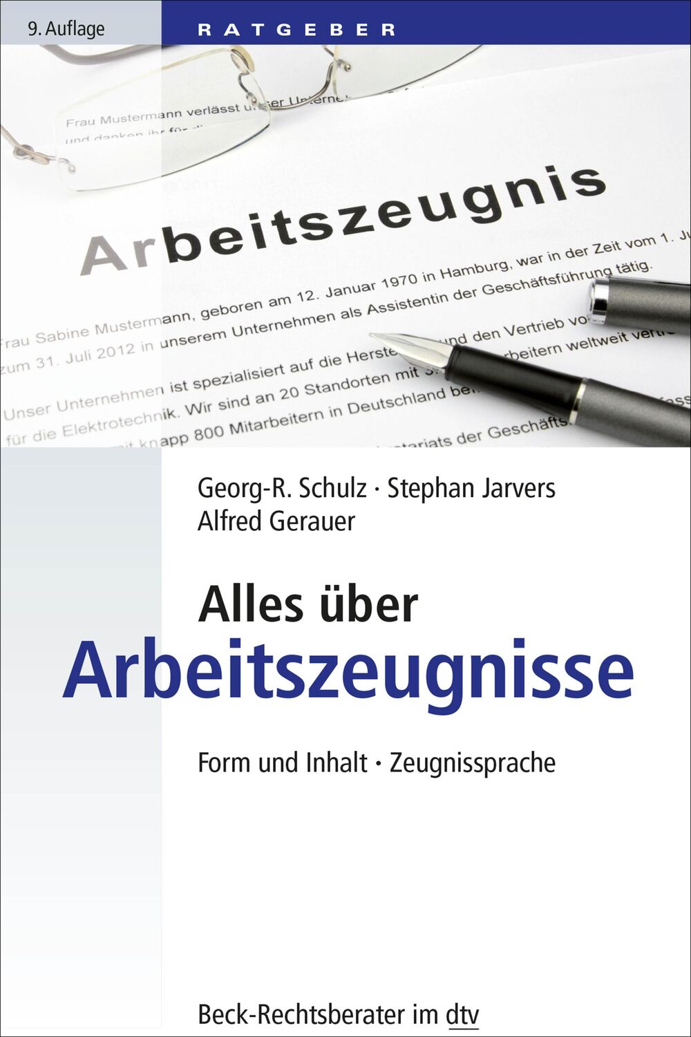 Cover: 9783423507677 | Alles über Arbeitszeugnisse | Form und Inhalt. Zeugnissprache | Buch