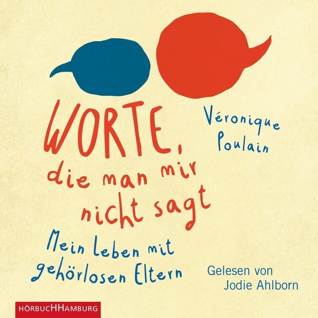 Cover: 9783899039429 | Worte, die man mir nicht sagt, 2 Audio-CD | Véronique Poulain | CD