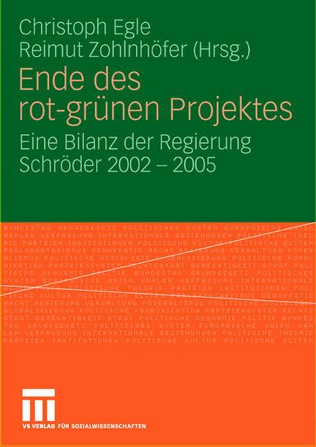 Cover: 9783531148755 | Ende des rot-grünen Projekts | Reimut Zohlnhöfer (u. a.) | Taschenbuch