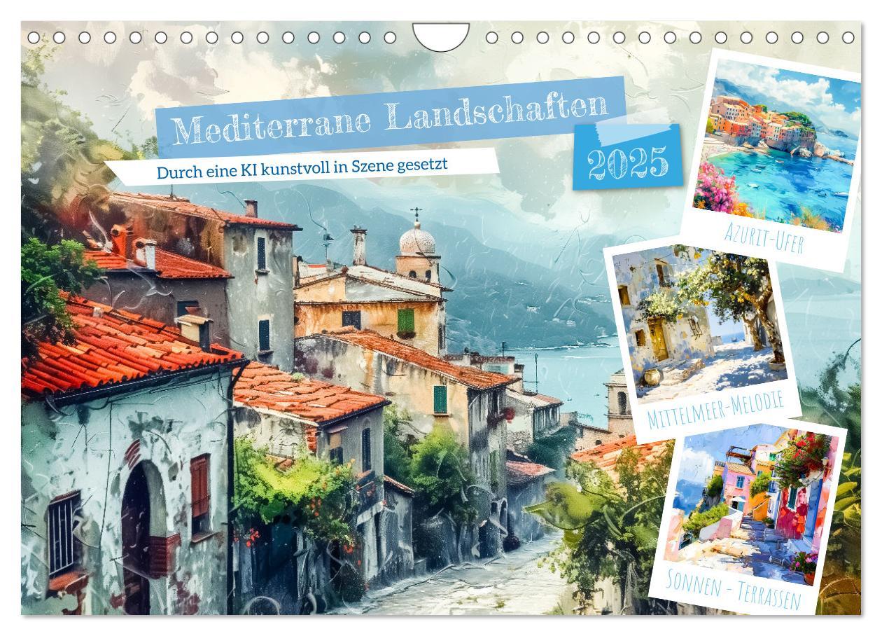 Cover: 9783383809620 | Mediterrane Landschaften (Wandkalender 2025 DIN A4 quer), CALVENDO...