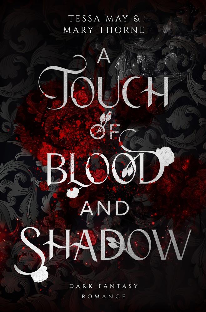 Cover: 9783759229960 | A Touch of Blood and Shadow | Tessa May (u. a.) | Taschenbuch | 324 S.