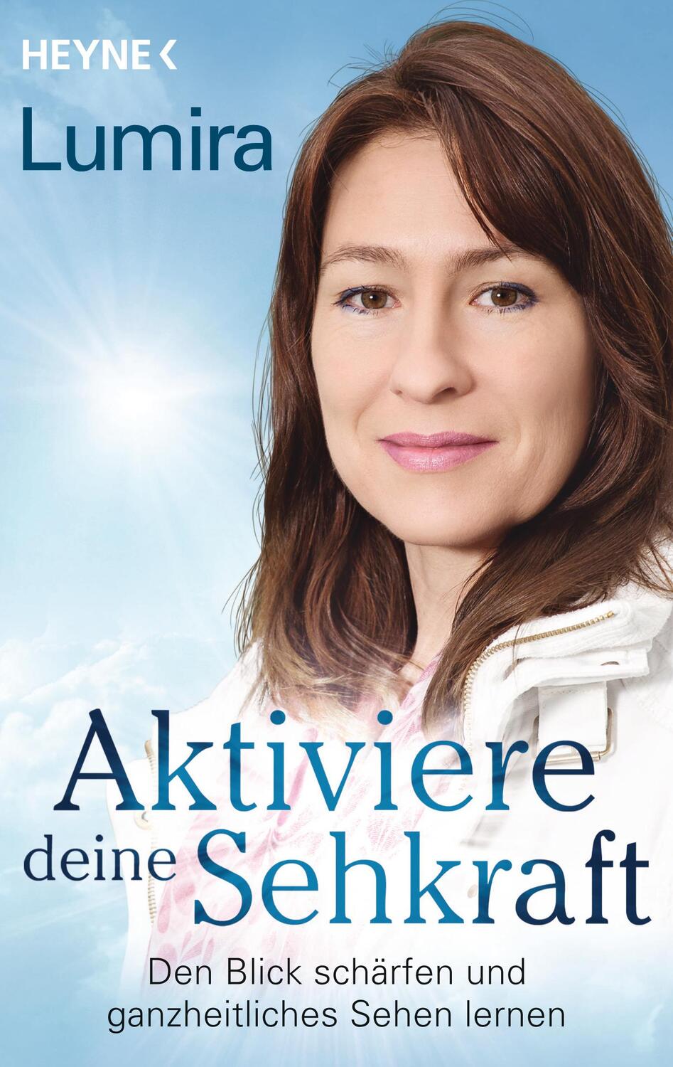 Cover: 9783453703346 | Aktiviere deine Sehkraft | Lumira | Taschenbuch | Deutsch | 2019