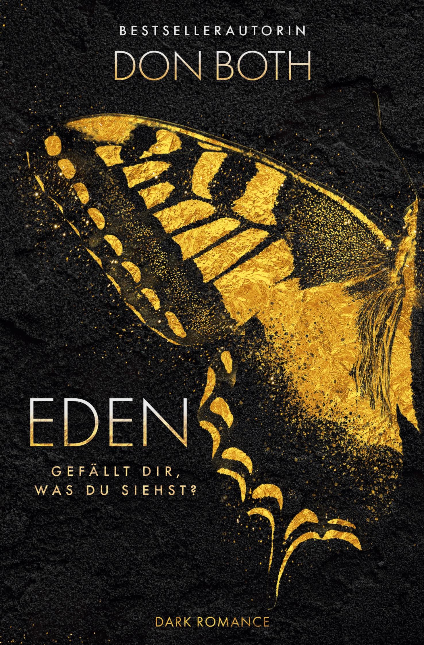 Cover: 9783757943059 | Eden | Gefällt dir, was du siehst? | Don Both | Taschenbuch | 396 S.