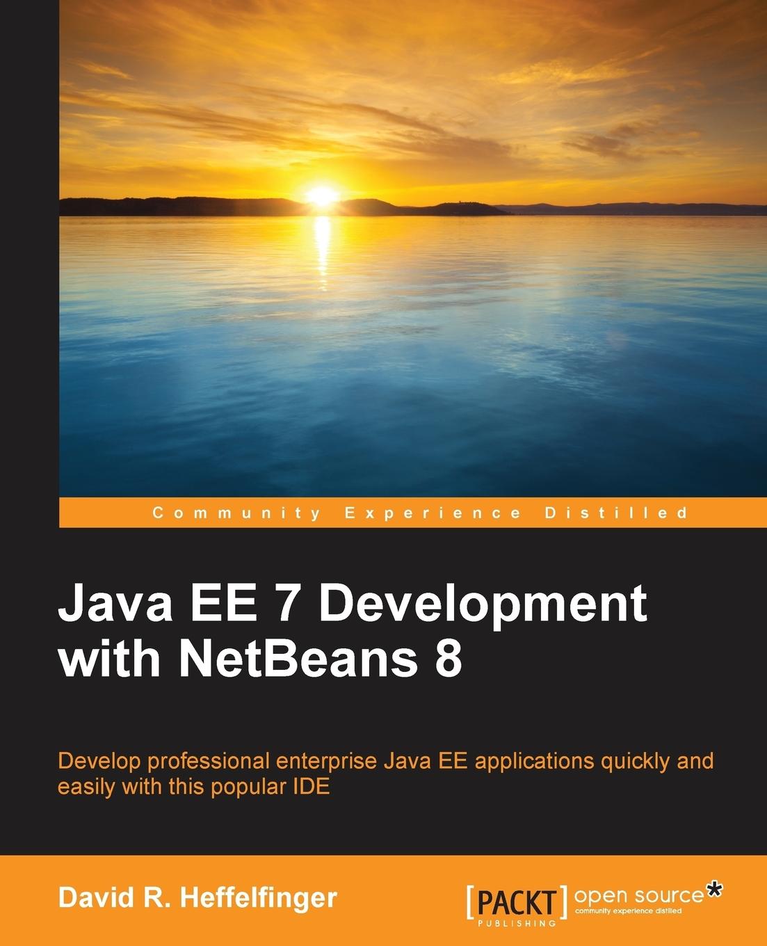 Cover: 9781783983520 | Java EE 7 Development with NetBeans 8 | David R. Heffelfinger | Buch