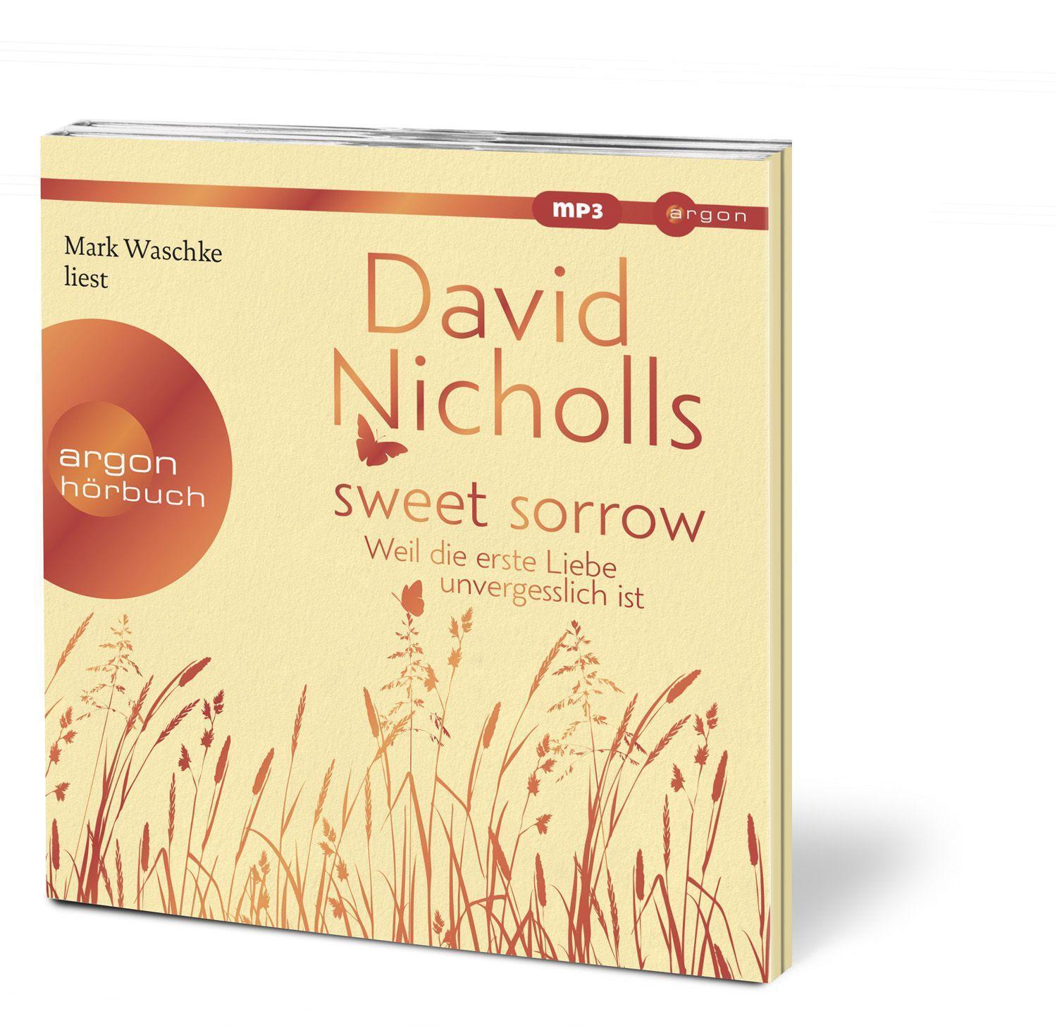 Bild: 9783839817698 | Sweet Sorrow | Weil die erste Liebe unvergesslich ist | David Nicholls