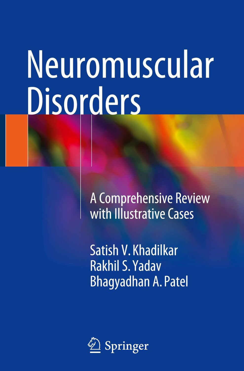 Cover: 9789811053603 | Neuromuscular Disorders | Satish V. Khadilkar (u. a.) | Buch | xxxii