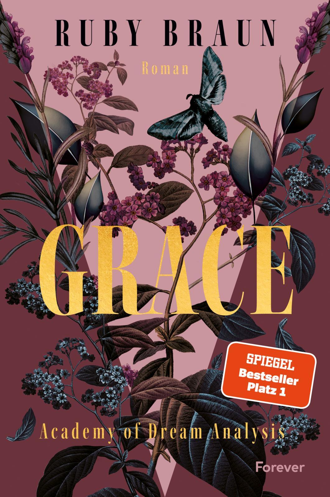 Cover: 9783958187979 | Grace | Ruby Braun | Taschenbuch | Academy of Dream Analysis | 448 S.