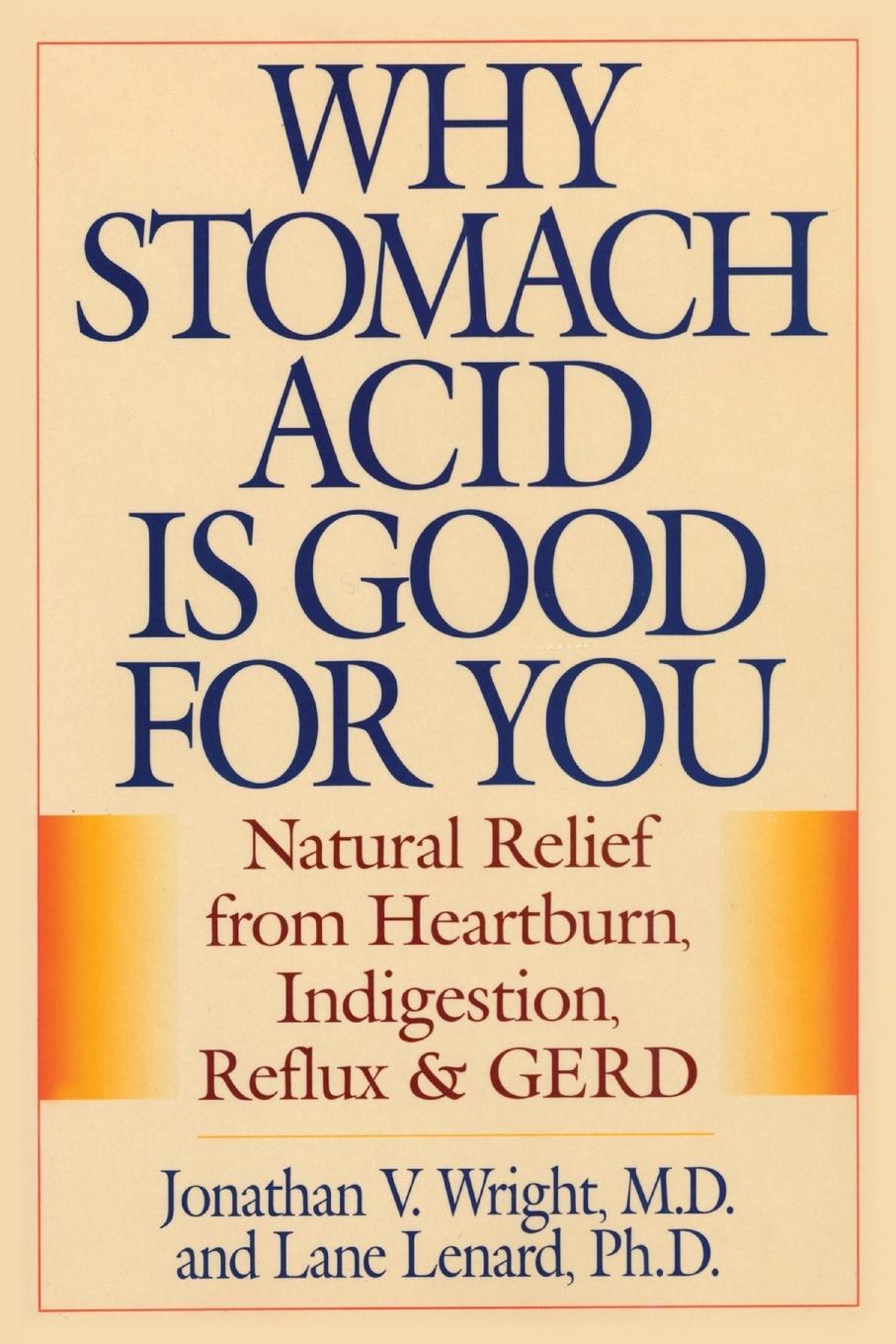 Cover: 9780871319319 | Why Stomach Acid Is Good for You | Jonathan V. Wright (u. a.) | Buch