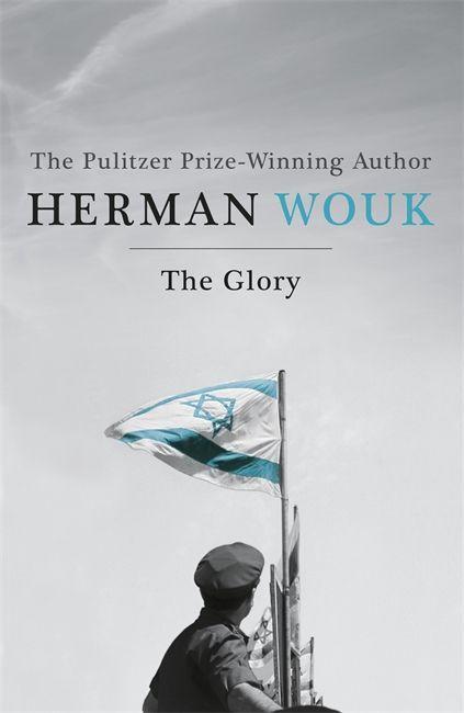 Cover: 9781444776621 | The Glory | Herman Wouk | Taschenbuch | Kartoniert / Broschiert | 2013