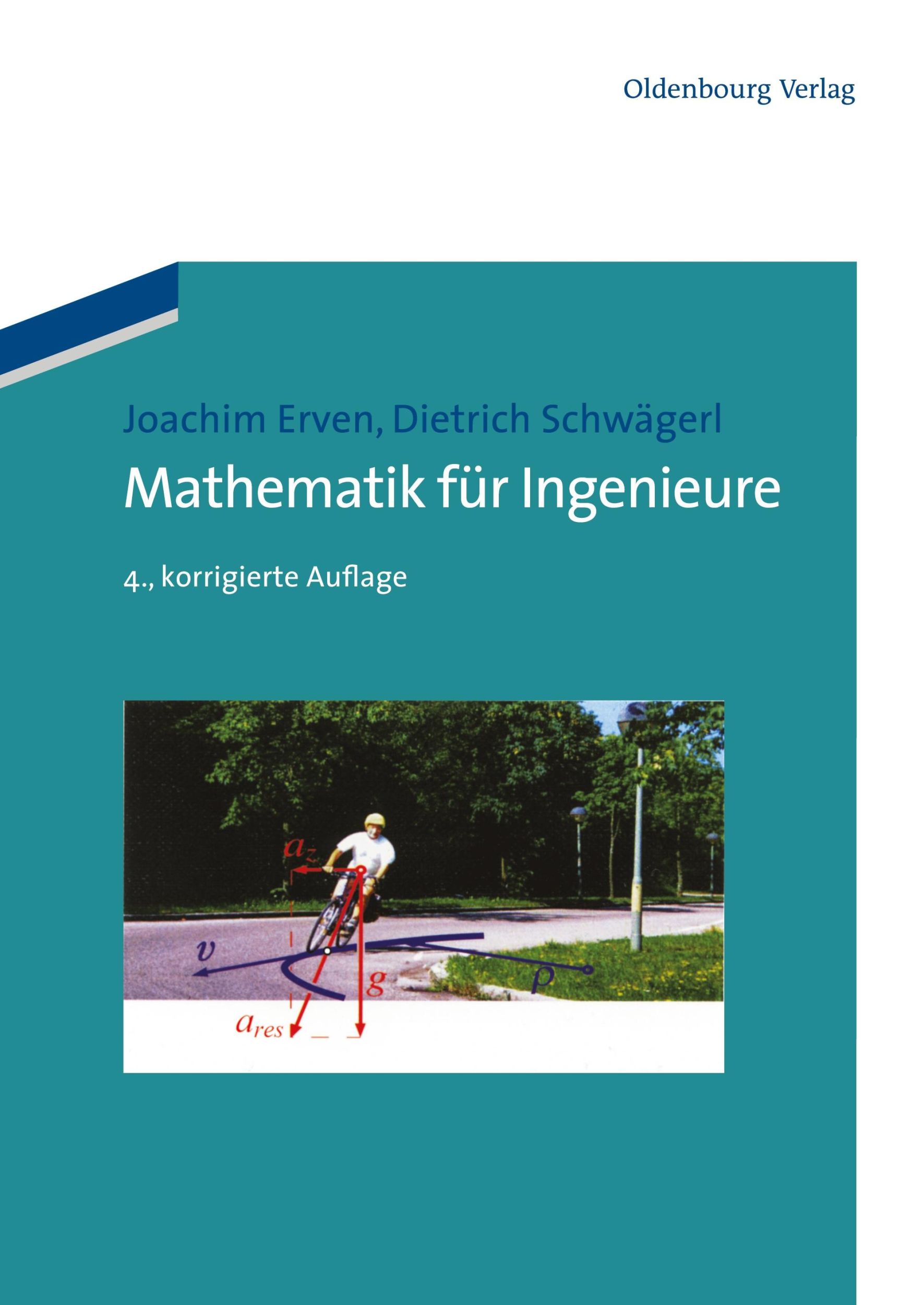 Cover: 9783486597462 | Mathematik für Ingenieure | Dietrich Schwägerl (u. a.) | Taschenbuch