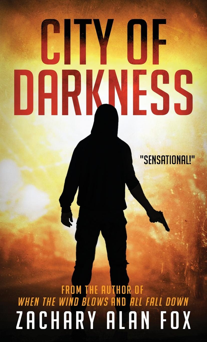 Cover: 9781621344315 | City of Darkness | Zachary Alan Fox | Taschenbuch | Paperback | 2020