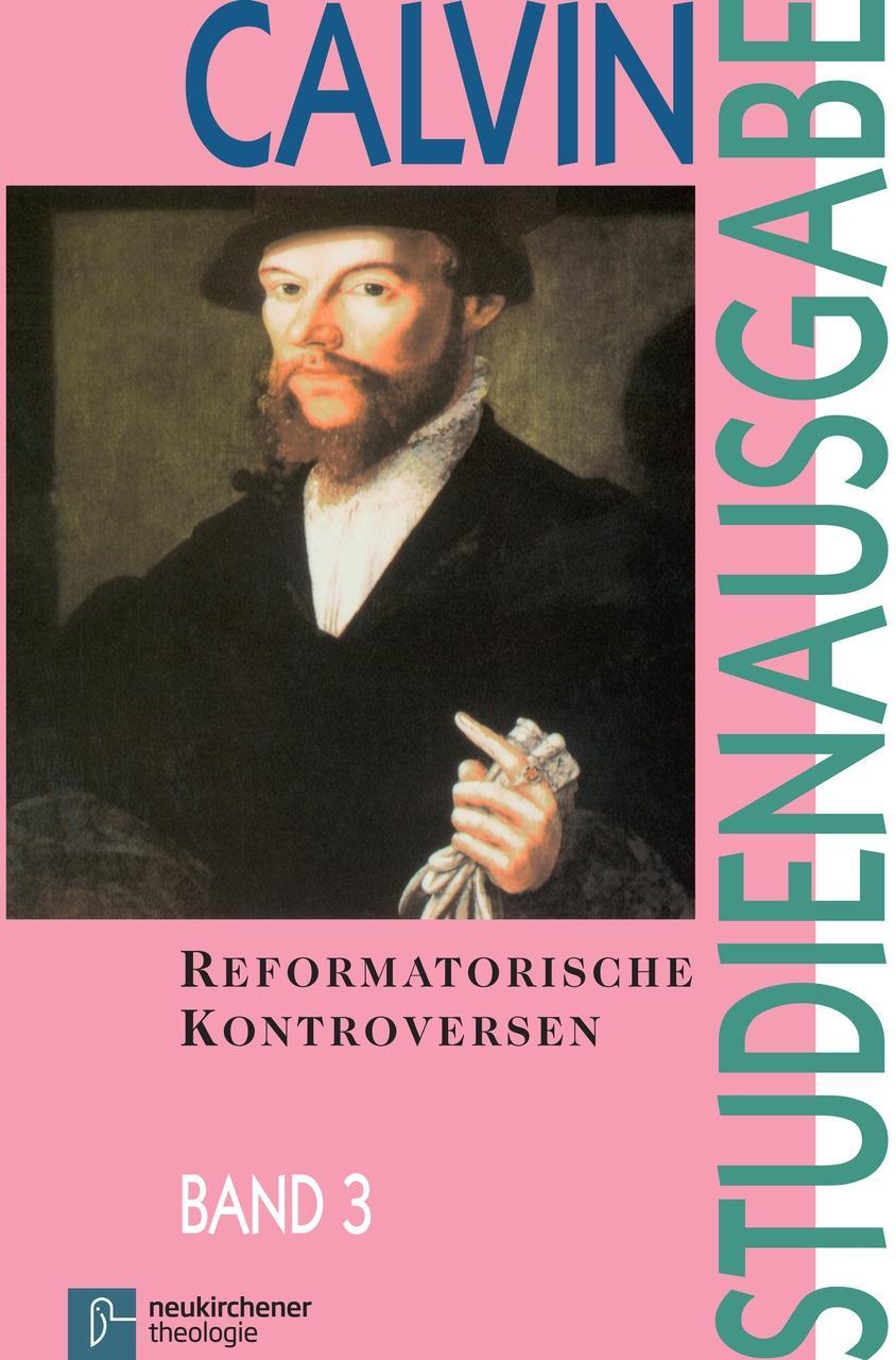 Cover: 9783788716981 | Reformatorische Kontroversen | Johannes Calvin | Taschenbuch | Deutsch