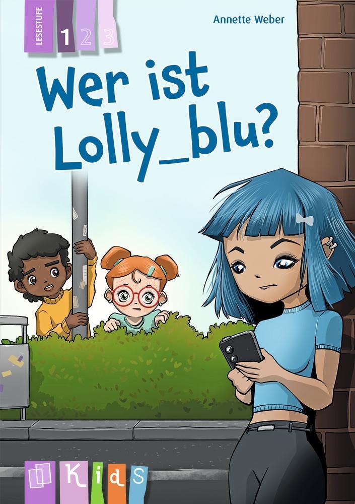 Cover: 9783834666253 | Wer ist Lolly_blu? - Lesestufe 1 | Annette Weber | Taschenbuch | 76 S.