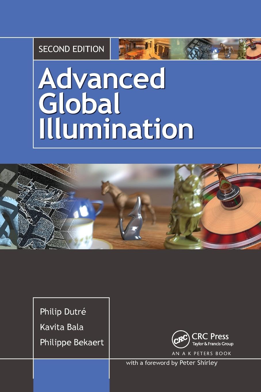 Cover: 9780367659417 | Advanced Global Illumination | Philip Dutre (u. a.) | Taschenbuch