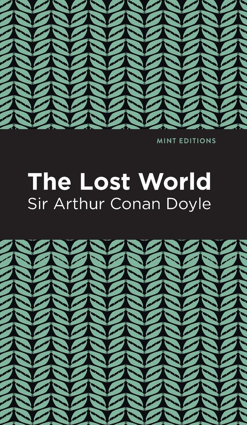 Cover: 9781513219691 | The Lost World | Arthur Conan Doyle | Buch | Mint Editions | Englisch