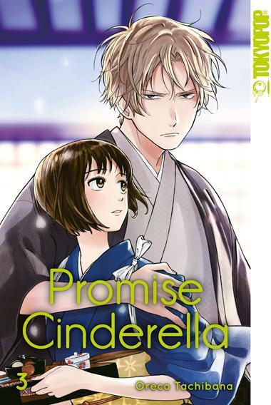 Cover: 9783842061057 | Promise Cinderella 03 | Oreco Tachibana | Taschenbuch | 208 S. | 2021