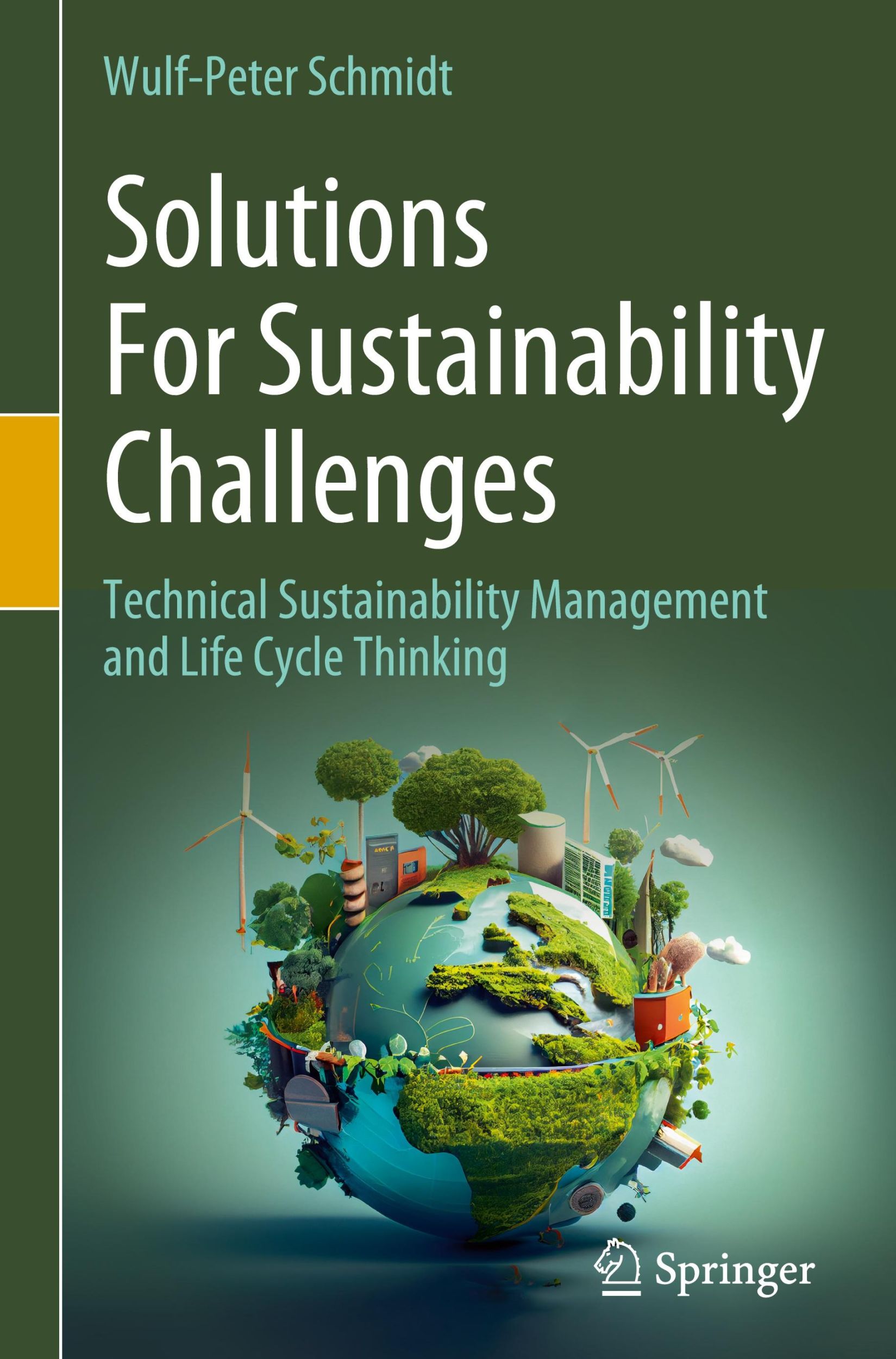 Cover: 9783031636233 | Solutions For Sustainability Challenges | Wulf-Peter Schmidt | Buch