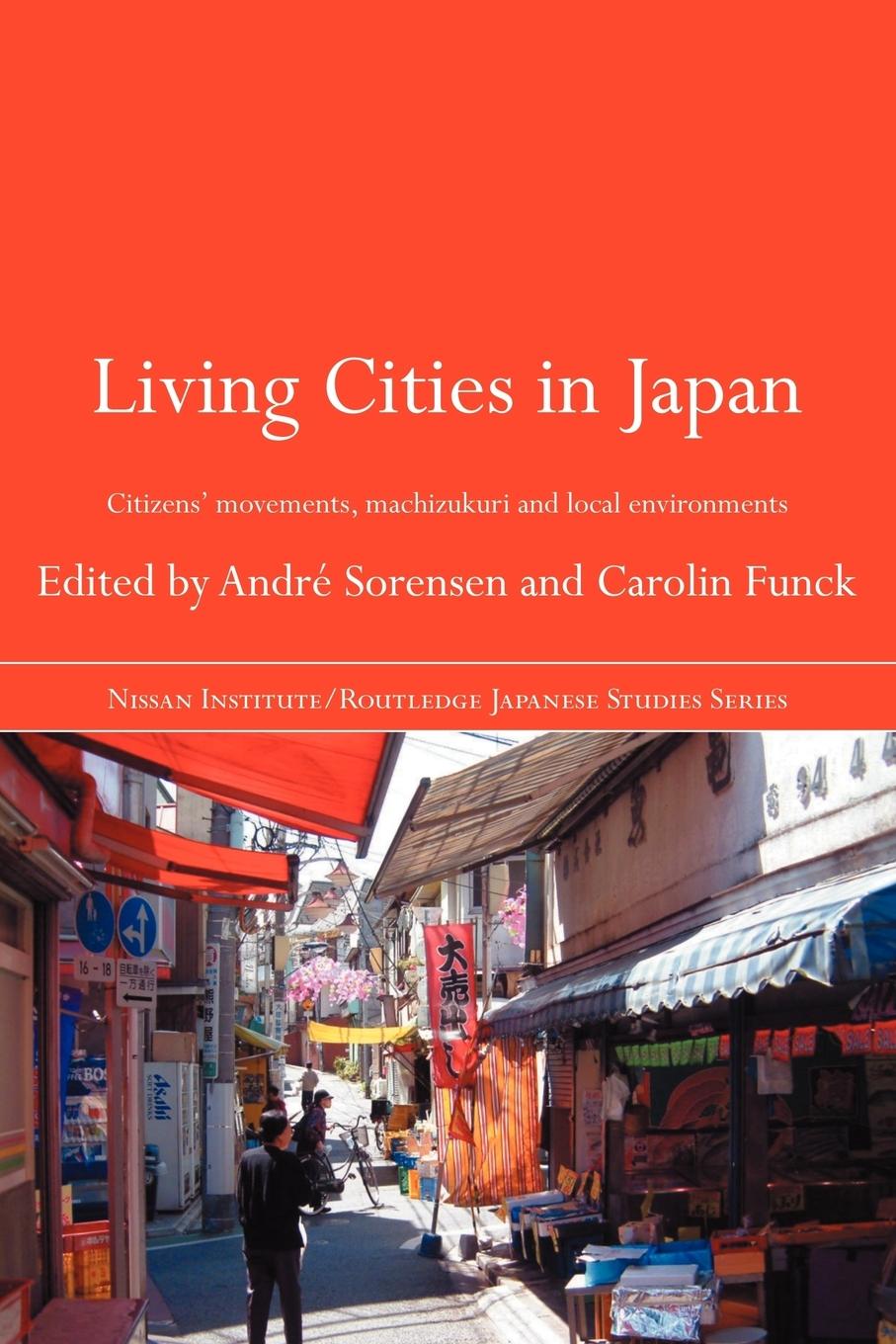 Cover: 9780415547079 | Living Cities in Japan | André Sorensen (u. a.) | Taschenbuch | 2009