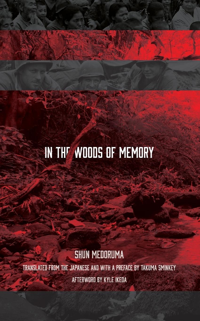 Cover: 9781611720372 | In the Woods of Memory | Shun Medoruma | Taschenbuch | Paperback