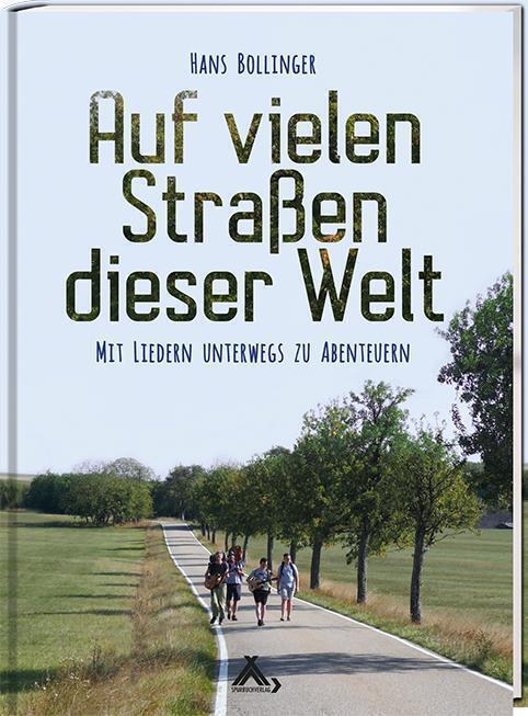 Cover: 9783887786083 | Auf vielen Straßen dieser Welt | Mit Liedern unterwegs zu Abenteuern