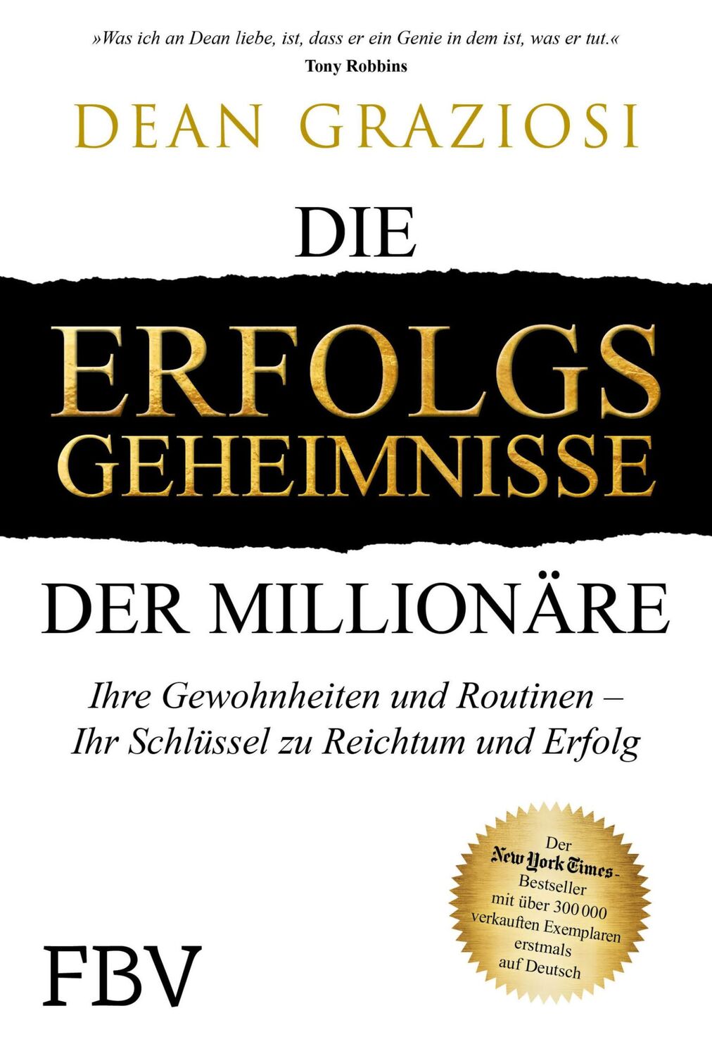 Cover: 9783959722117 | Die Erfolgsgeheimnisse der Millionäre | Dean Graziosi | Buch | 352 S.