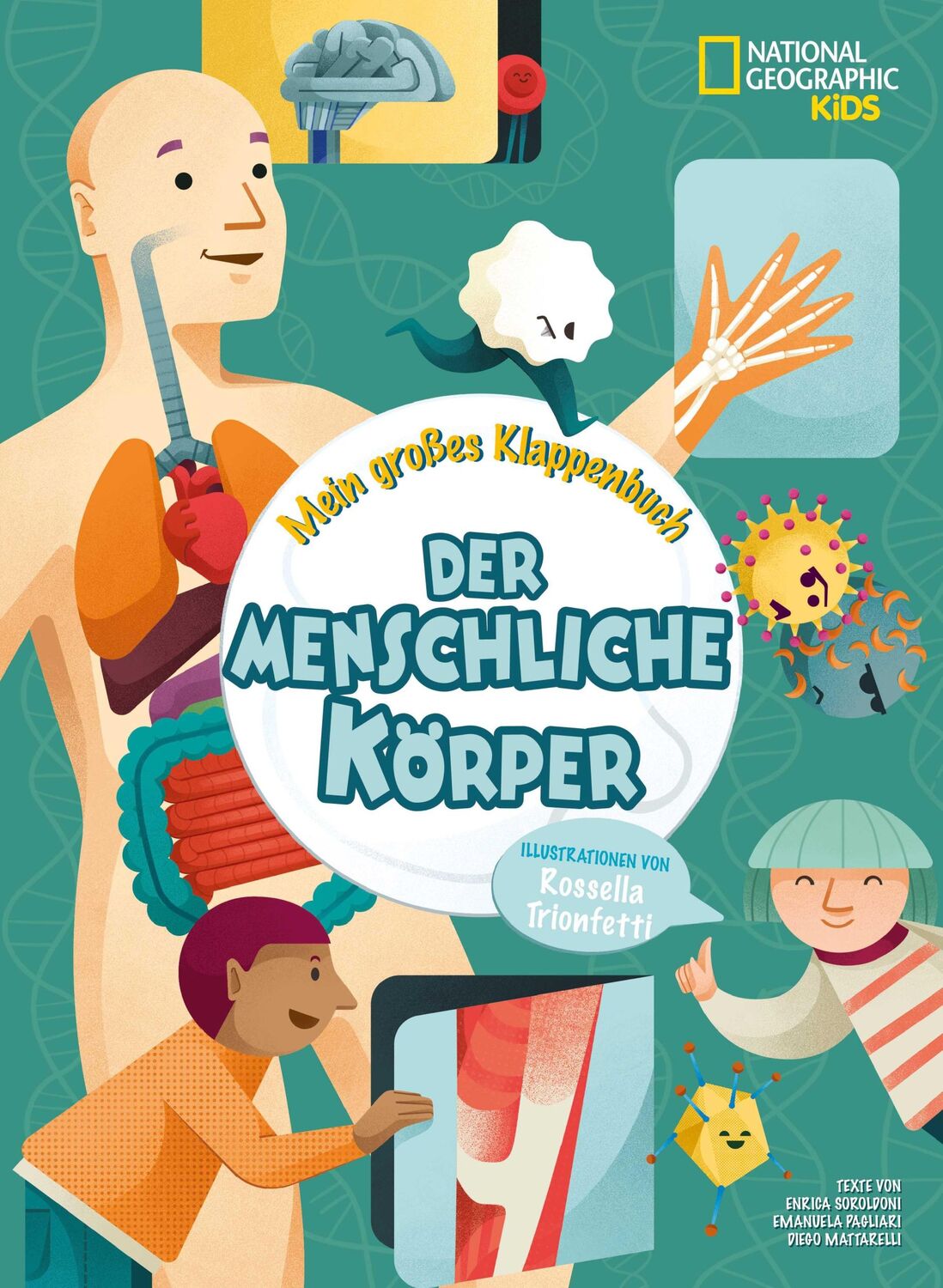 Cover: 9788863125696 | Mein großes Klappenbuch: Der menschliche Körper | Enrica Soroldoni