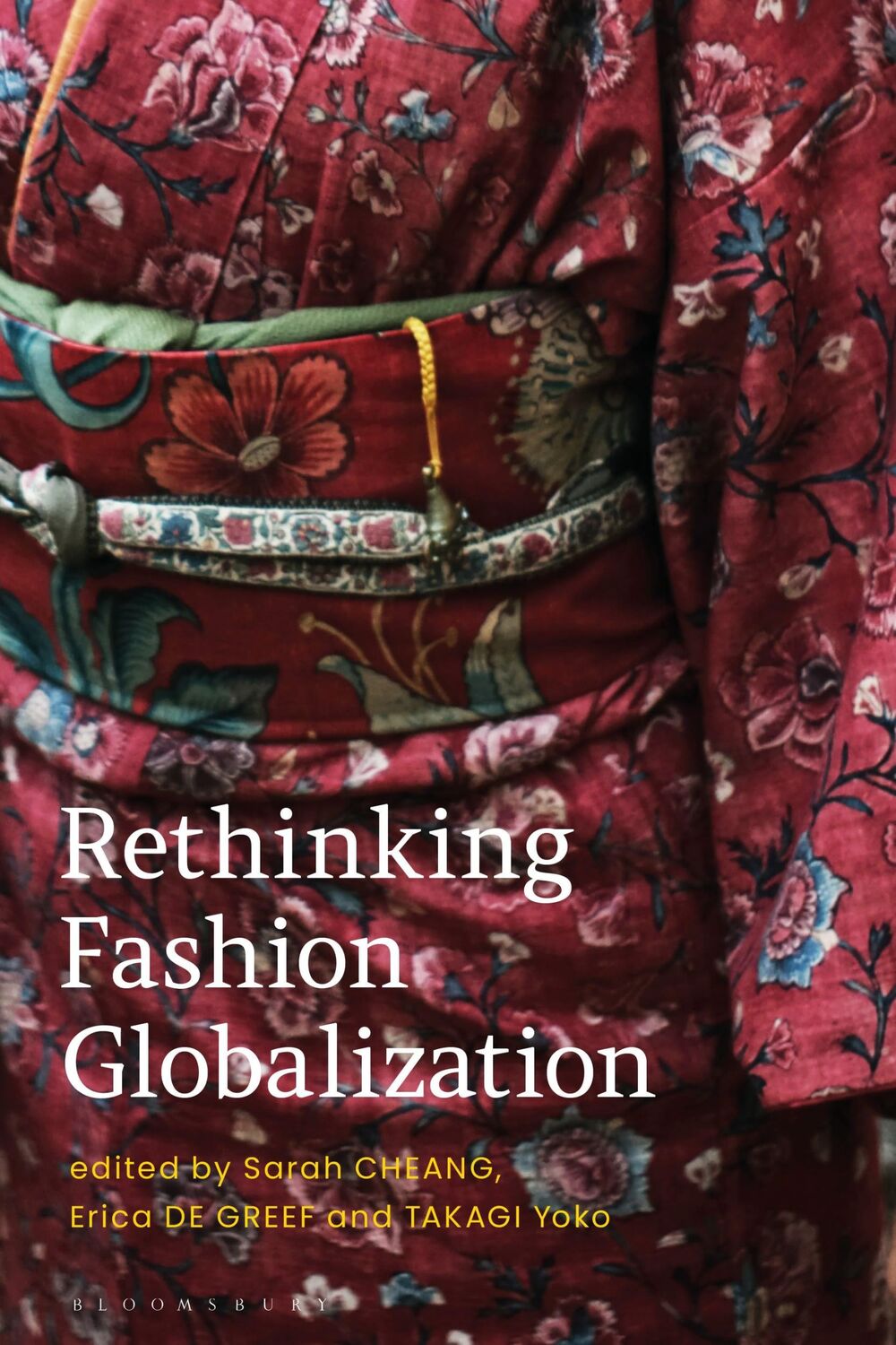 Cover: 9781350180062 | Rethinking Fashion Globalization | Erica de Greef (u. a.) | Buch