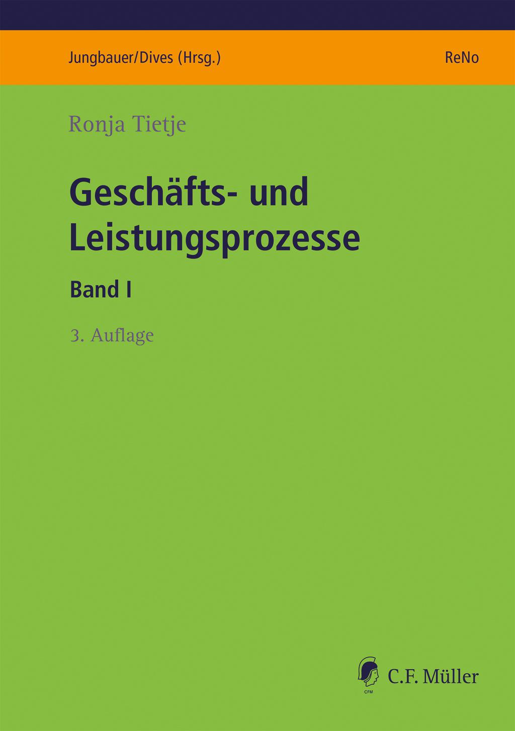 Cover: 9783811407381 | Geschäfts- und Leistungsprozesse I | Ronja Tietje | Taschenbuch | XVII