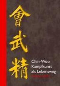 Cover: 9783839174661 | Chin-Woo - Kampfkunst als Lebensweg | Andreas Liechti | Taschenbuch