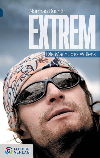 Cover: 9783902903259 | Extrem | Die Macht des Willens | Norman Bücher | Taschenbuch | 288 S.