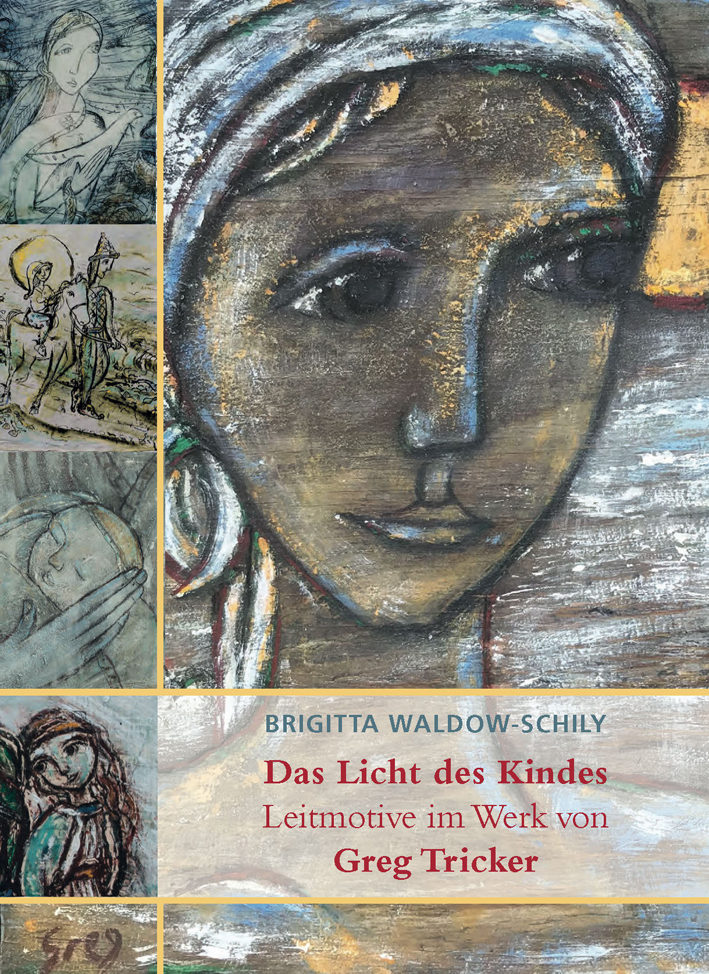 Cover: 9783957791542 | Das Licht des Kindes | Leitmotive im Werk von Greg Tricker | Buch