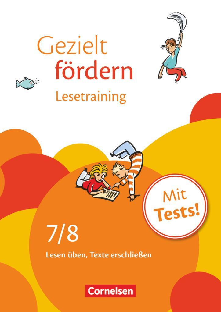 Cover: 9783464626078 | Gezielt fördern 7./8. Schuljahr. Lesetraining | Ellen Schulte-Bunert