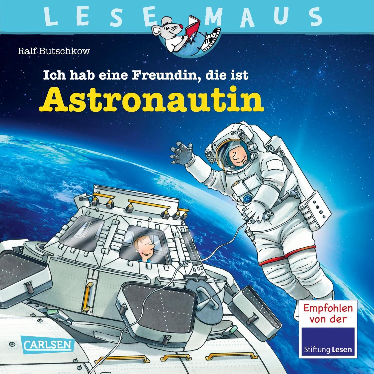 Cover: 9783551084644 | LESEMAUS 162: Ich hab eine Freundin, die ist Astronautin | Butschkow