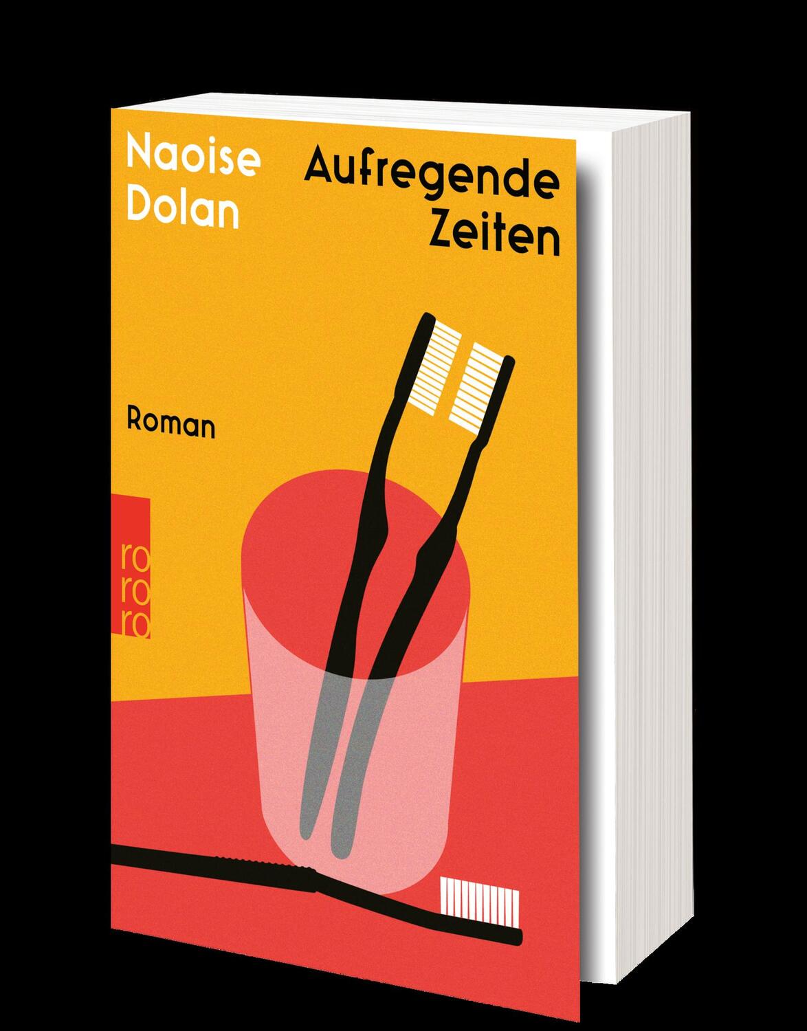 Bild: 9783499005091 | Aufregende Zeiten | Naoise Dolan | Taschenbuch | Deutsch | 2022