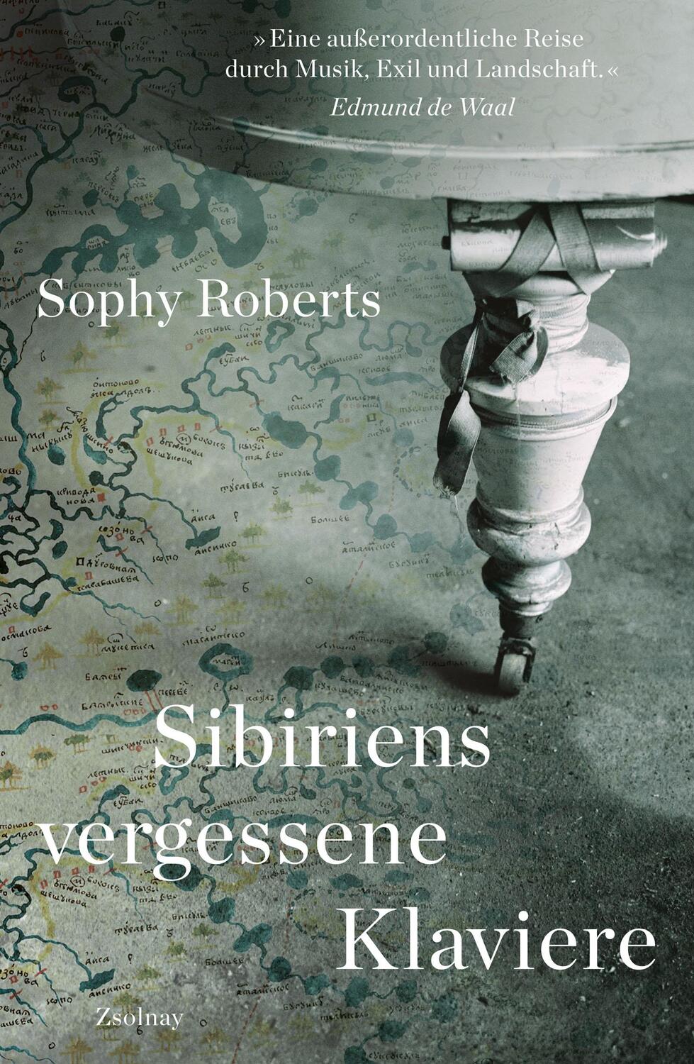 Cover: 9783552072053 | Sibiriens vergessene Klaviere | Sophy Roberts | Buch | 400 S. | 2020