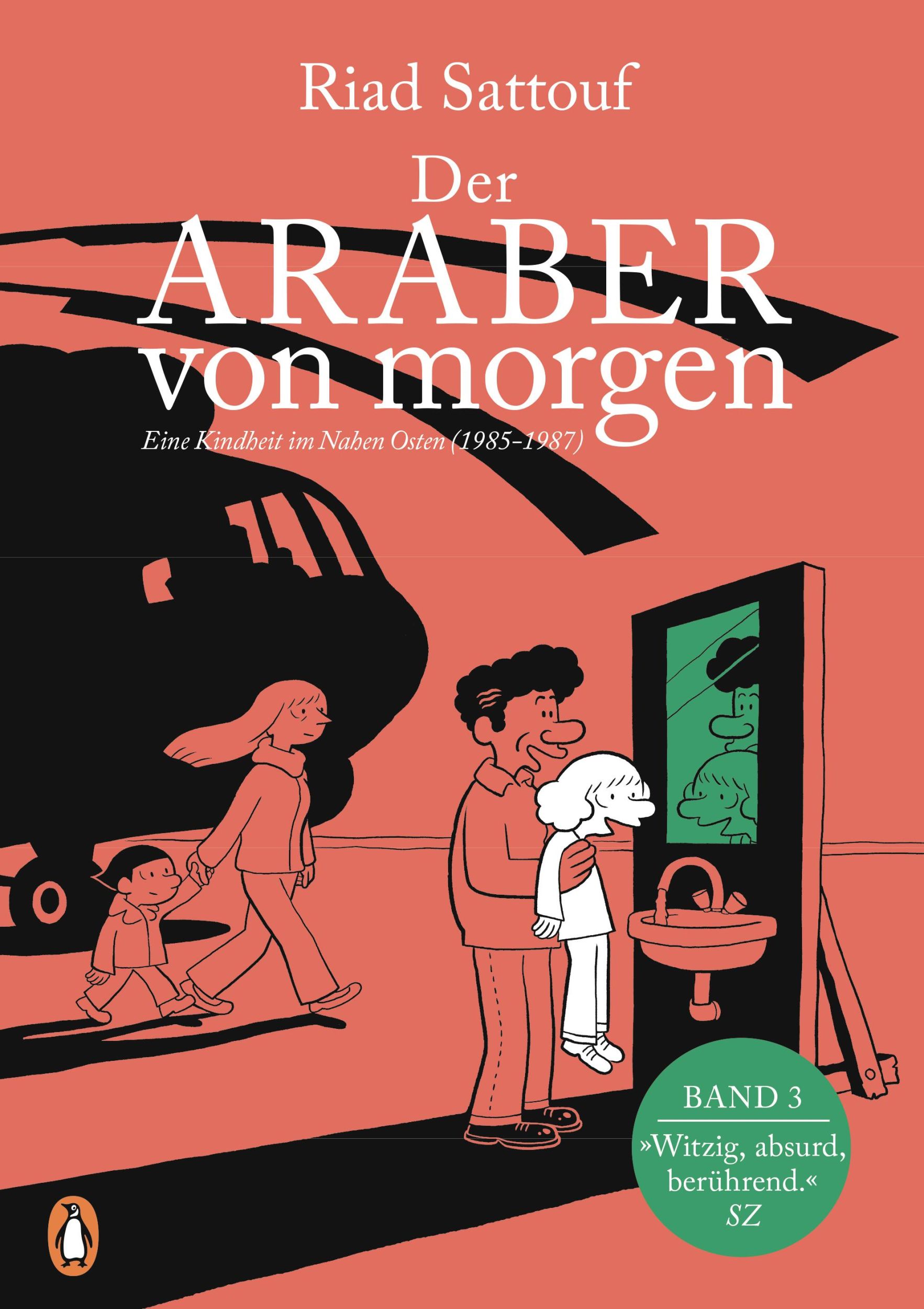 Cover: 9783328604211 | Der Araber von morgen, Band 3 | Riad Sattouf | Taschenbuch | 152 S.