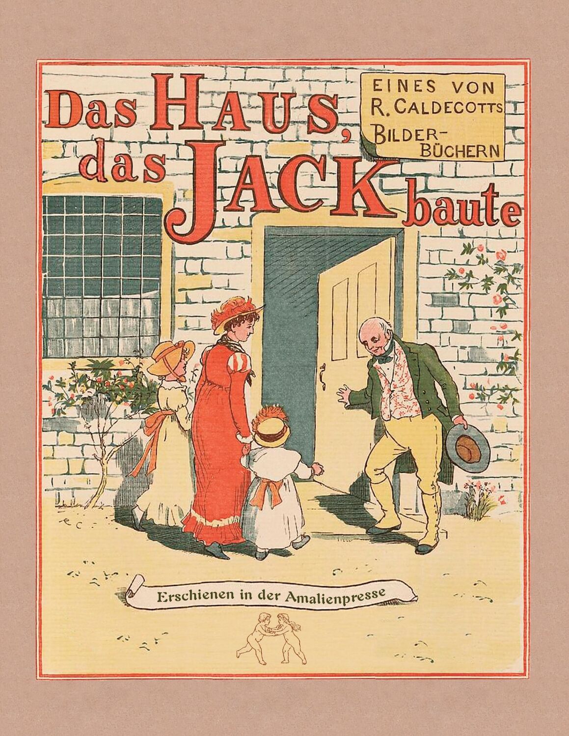 Cover: 9783939904151 | Das Haus, das Jack baute | Ein Bilderbuch aus dem 19. Jahrhundert