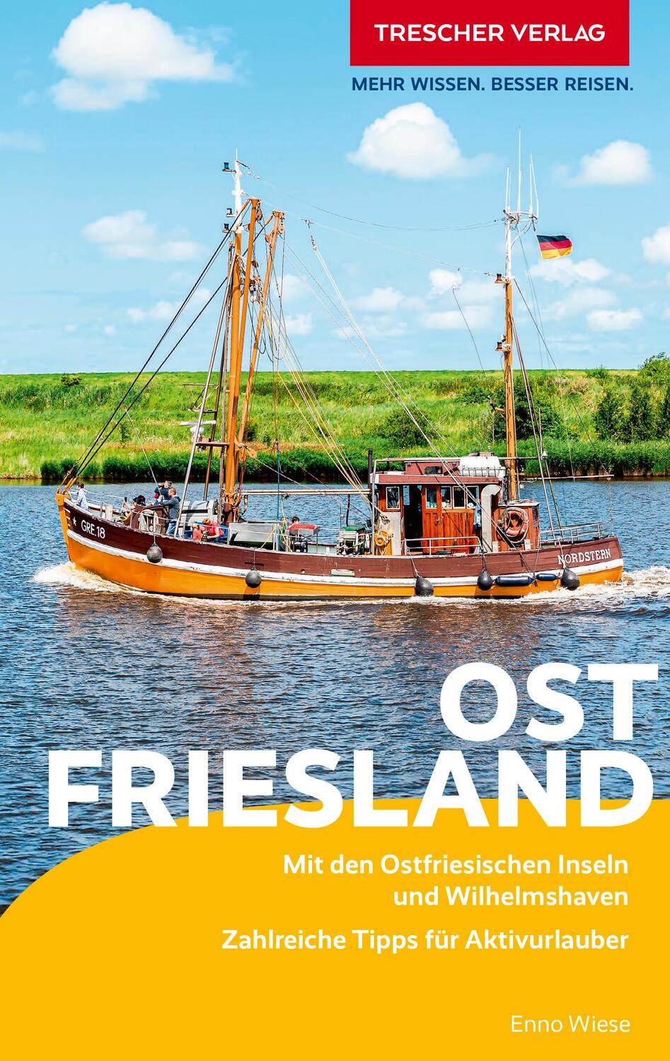 Cover: 9783897946415 | TRESCHER Reiseführer Ostfriesland | Enno Wiese | Taschenbuch | 328 S.