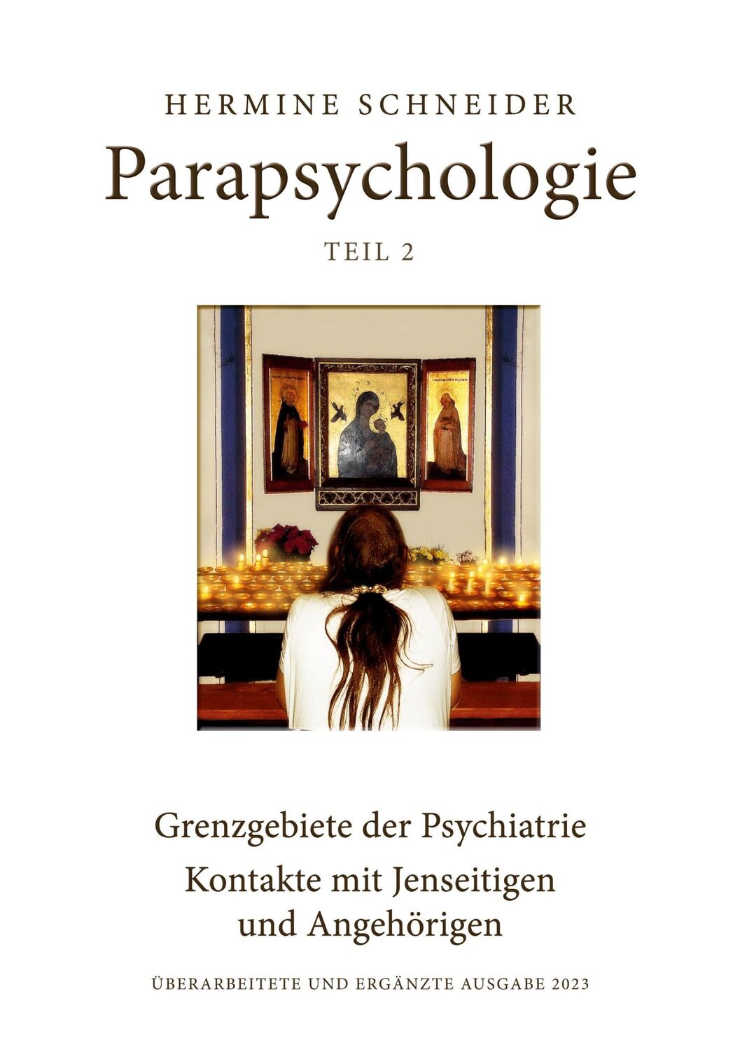 Cover: 9783757864460 | Parapsychologie Teil 2 | Hermine Schneider | Taschenbuch | Paperback