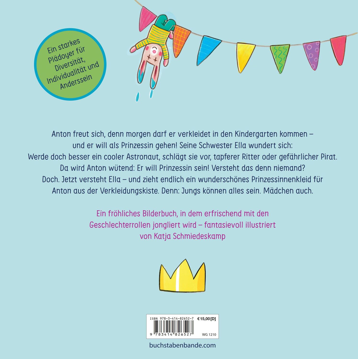 Bild: 9783414826527 | Anton will Prinzessin sein | Kerstin Löwe | Buch | 32 S. | Deutsch