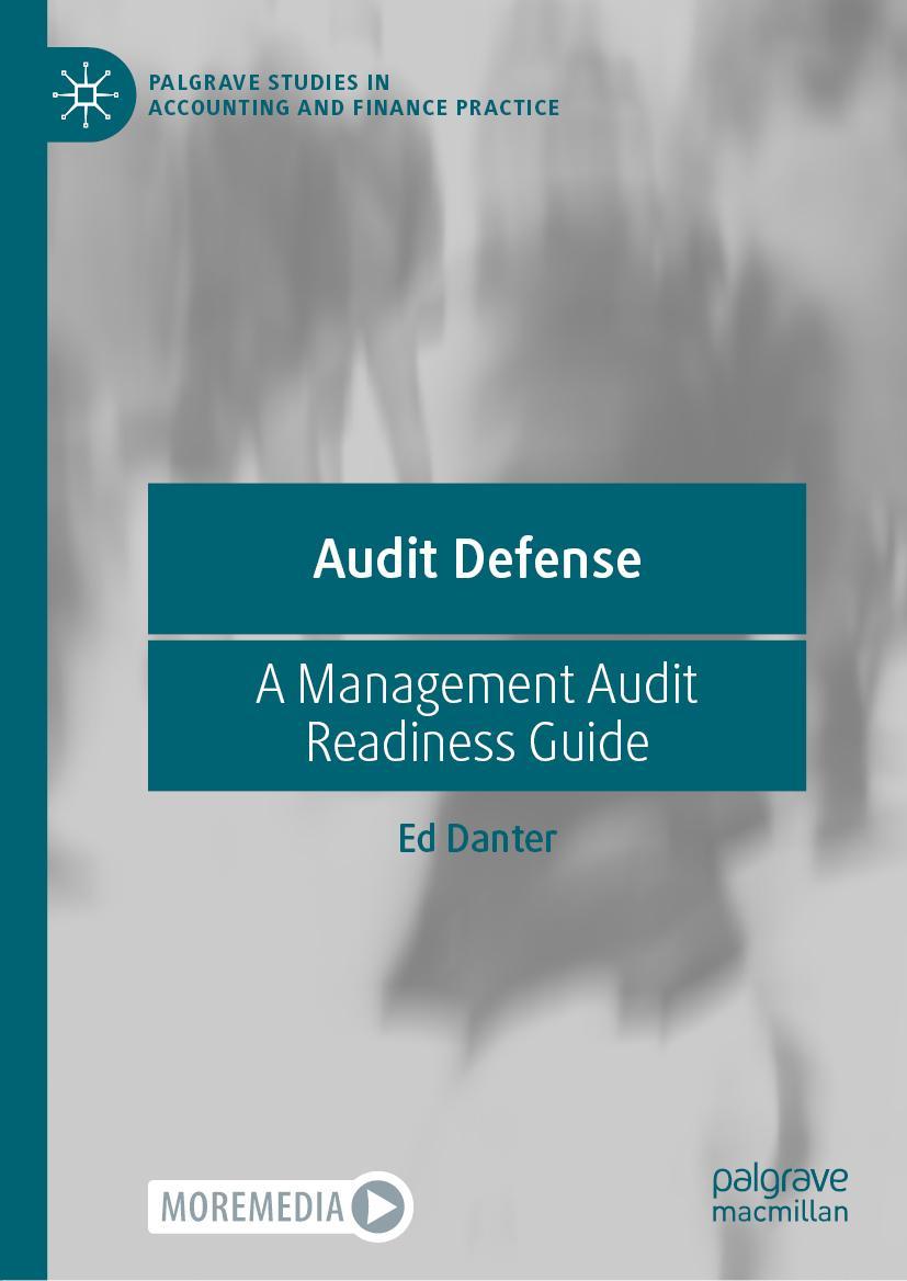 Cover: 9783030924652 | Audit Defense | A Management Audit Readiness Guide | Ed Danter | Buch