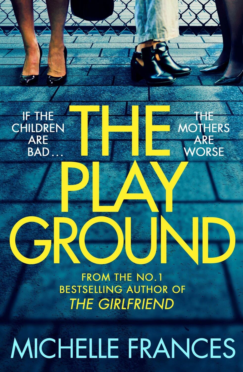 Cover: 9781529049688 | The Playground | Michelle Frances | Taschenbuch | Englisch | 2023