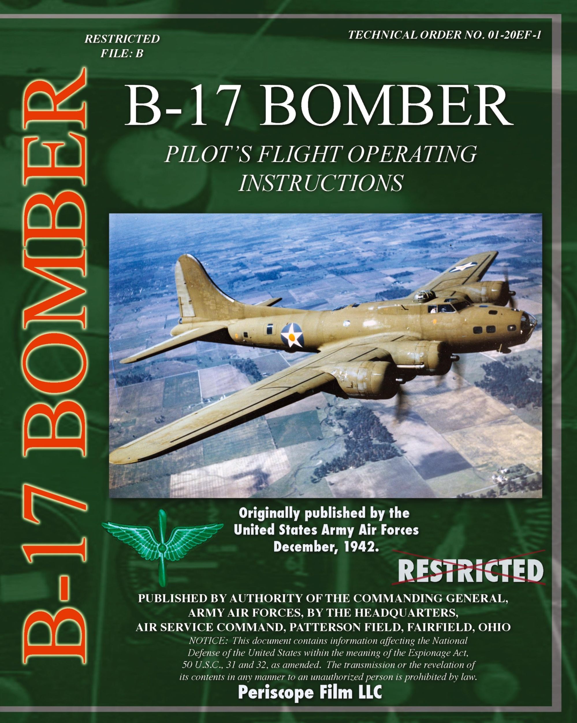 Cover: 9781935327806 | B-17 Pilot's Flight Operating Instructions | U. S. Army Air Force